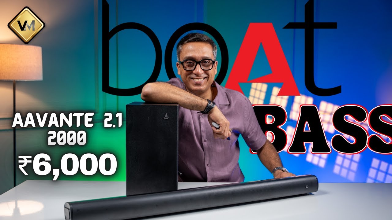 Boat Aavante 2.1 2000 Soundbar | Best Soundbar 2025 | Best Soundbar under 10000