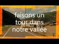 Faisons un tour dans notre valle