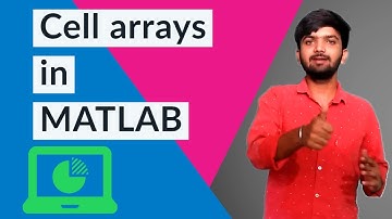 #16 MATLAB Tutorial for Beginners | Cell arrays in MATLAB | Cell arrays | Data types