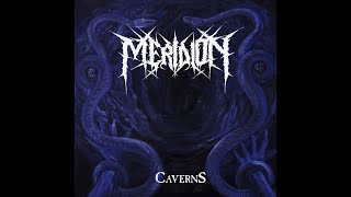 Death Metal 2024 Full Album "MERIDION" - Caverns