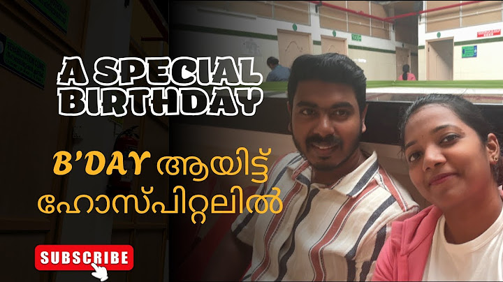 Birthday ആയിട്ട് ഹോസ്പിറ്റലിൽ പോകേണ്ട വന്നപ്പോൾ🥺 | Birthday Vlog