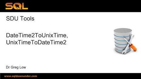 SDU Tools 133  Convert Unix Times to and from dates and times in SQL Server T SQL