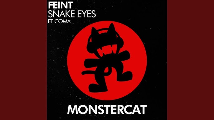 DnB] - Feint - Snake Eyes (Feat. CoMa) [Monstercat Release] - YouTube