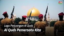 Lagu Perjuangan Al Quds: Al Quds Pemersatu Kita - Kasih Palestina  - Durasi: 5:47. 