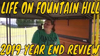 LIFE ON FOUNTAIN HILL YEAR END IN REVIEW!!