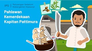 Pattimura - Perjuangan Sebelum Kemerdekaan | Seri Pahlawan Indonesia | IPS | Geniora SayaBisa