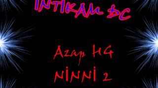 Azap Hg-Ni̇nni̇ 2