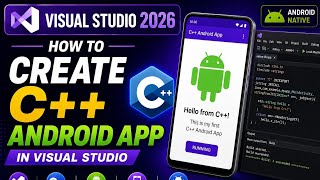 How to Create a C   Android App in Visual Studio 2026 | Native Android Development