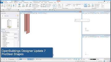 OpenBuildings CONNECT Edition Update 7 | ProSteel Shapes