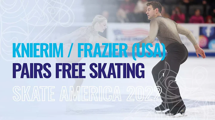 KNIERIM/FRAZIER (USA) | Pairs Free Skating | Norwo...