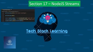 Node.js | Section 17 | Node Streams | NodeJS Beginners | Simple Tutorials | Easy Learning