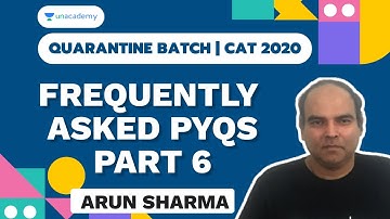 CAT 2020 | Frequently Asked PYQs | Part 6 | Arun Sharma