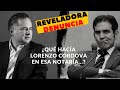 ¿Qué hacía Lorenzo Córdova en esa Notaría...?