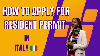 HOW TO APPLY FOR RESIDENT PERMIT AS AN INTERNATIONAL STUDENT IN ITALY 🇮🇹