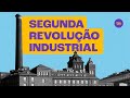 Quiz sobre a Segunda Revolução Industrial