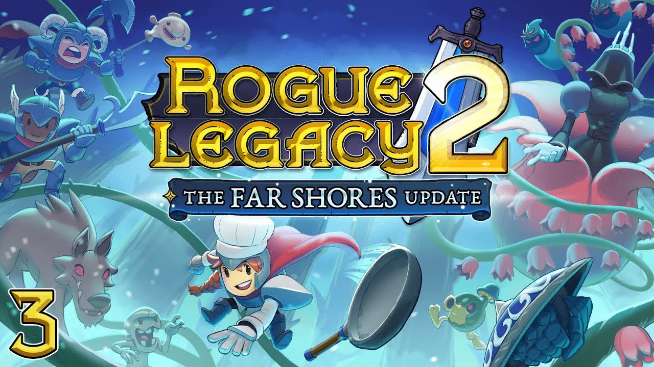 Far shores rogue legacy 2