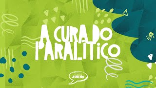 A Cura do Paralítico | Comunidade Junior | CEIZS