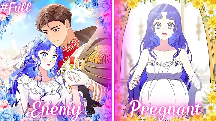 I Accidentally Got Pregnant By My Enemy! | Manhwa Recap