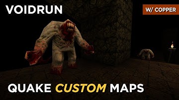 Quake Maps - Voidrun