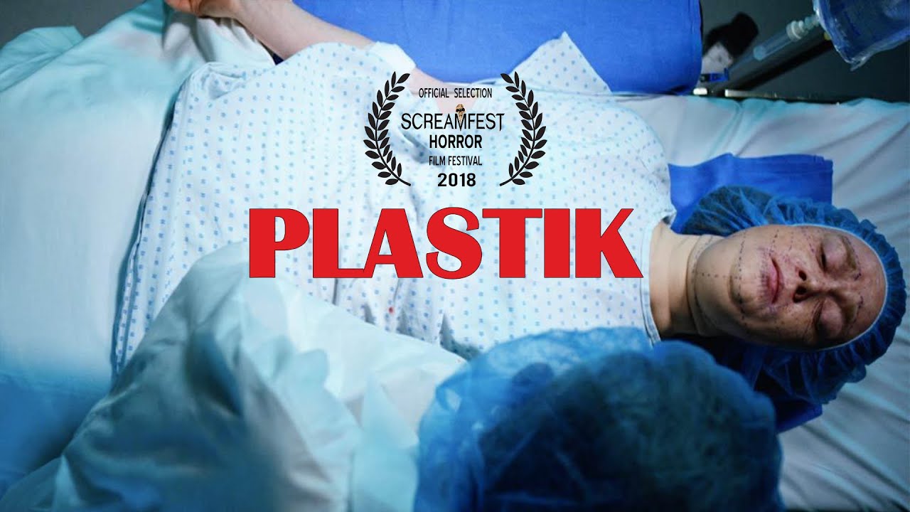 Plastik  Short Horror Film  Screamfest