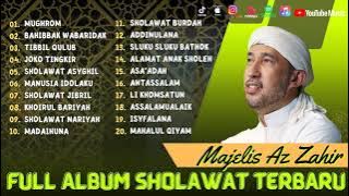 Majelis Az Zahir -  Mughrom - Bahibbak Wabaridak | Berkah Ramadhan | Sholawat Full Album