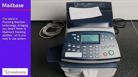 About The Mailcoms Mailbase Franking Machine