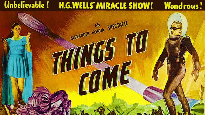 Things to Come - Full Movie - B&W - Sci-Fi/Suspense - Raymond Massey - William Cameron Menzies