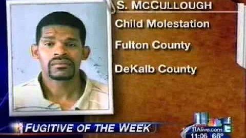 11 Alive_Fugitive of the Week, Samuel McCullough