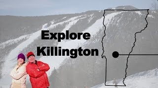 Explore Killington 2016 Ep.3