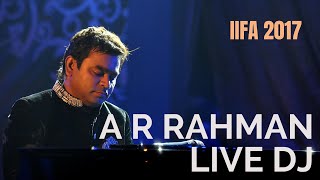A. R. Rahman Live DJ | IIFA 2017 | A. R. Rahman chords