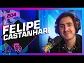 FELIPE CASTANHARI - Inteligência Ltda. Podcast #204