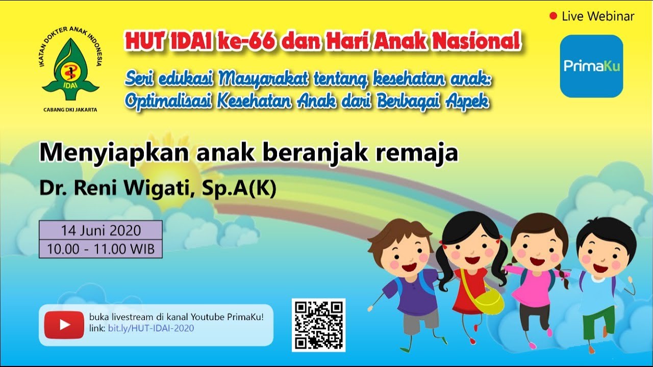 Menyiapkan Anak Beranjak Remaja (Dr. Reni Wigati, SpA (K))