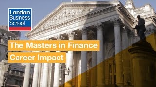The Masters in Finance Career Impact | London Business School
