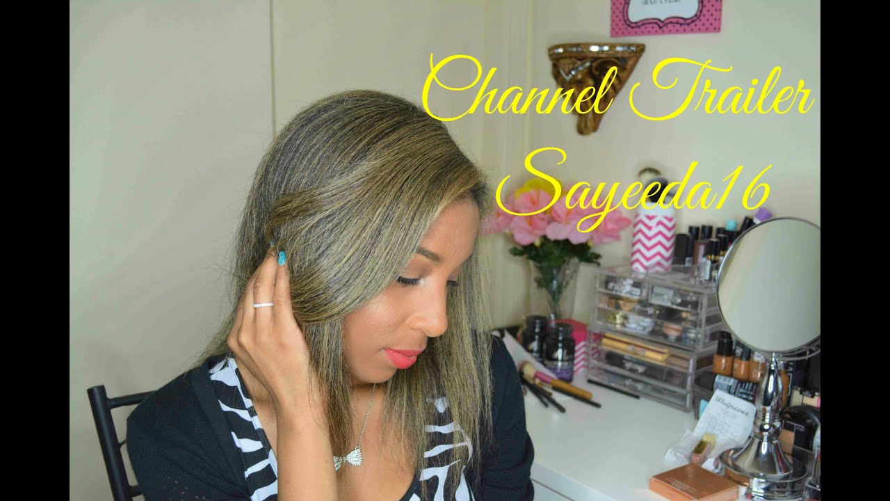 Channel Trailer-Sayeeda16