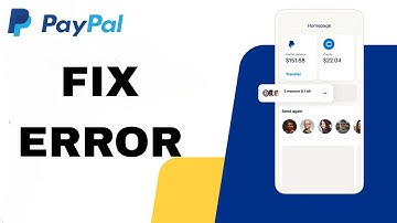 How To Fix And Solve Error On PayPal App | Final Solution
