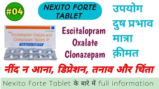 Nexito Forte Tablet Managing Depression And Anxiety With Nexito Forte Tablets, Details Sleep Pill