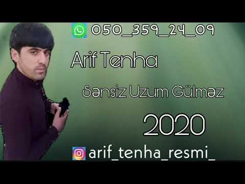 Arif Tenha & Sensiz Uzum Gulmez 2021 Yep Yeni İfa