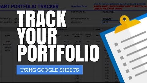 How To Create A Stock Portfolio Tracker (Using Google Sheets: Part 1)