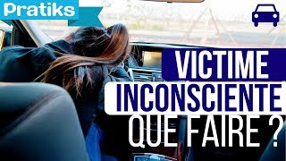 Que faire en cas d'accident de voiture avec victime inconsciente