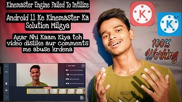 Kinemaster Not Working In Android 11 😡 || Android 11 ke kinemaster ka solution milgya😍 || 💯% working