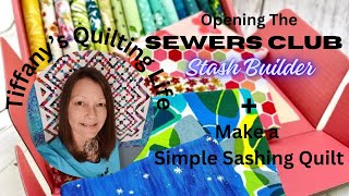 Opening a Sewers Club Subscription Box + Bonus Free FQ Friendly Pattern