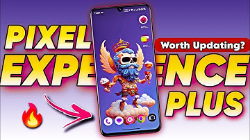 Pixel Experience Plus ROM Review: Is It Worth Updating ? Let
