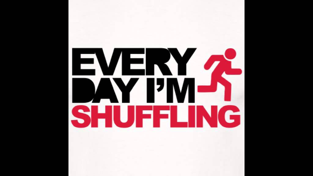 Im shuffle. Everyday im shuffling. Everyday i'm shuffling meme. Every Day im shuffling помидор без фона.