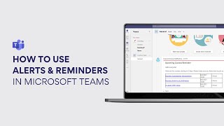 How to use Alerts & Reminders in MS Teams? screenshot 2