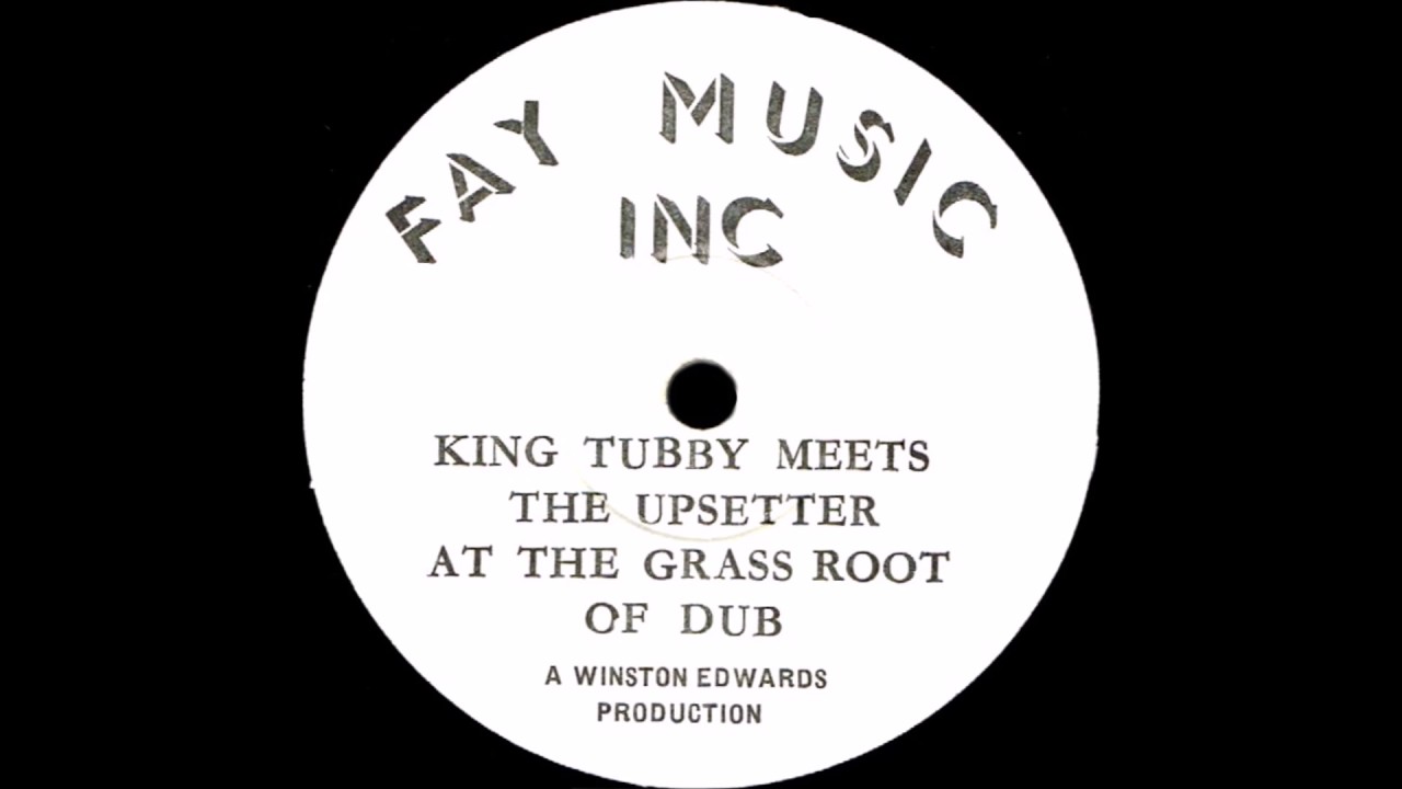 洋楽 King Tubby Meets The Upsetter King Tubby Meets The Upsetter - People From The Grass Roots - YouTube
