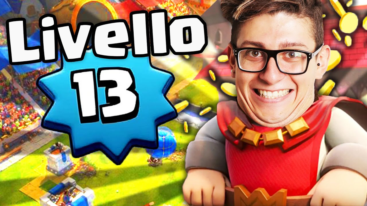 FESTEGGIAMO INSIEME IL LIVELLO 13 SU CLASH ROYALE !! - YouTube