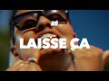 Lala &ce (ft. Ghenda) - Laisse ça