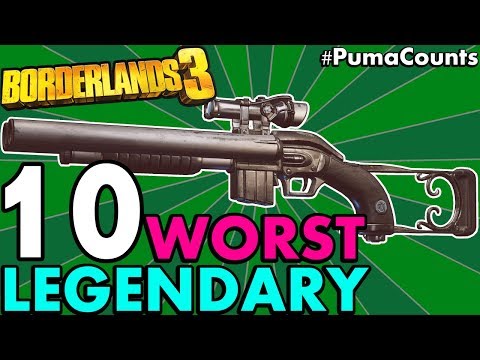 TOP 10 WORST LEGENDARY GUNS AND WEAPONS IN BORDERLANDS 3 Worst Legendaries NO DLC PumaCounts