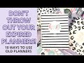 10 IDEAS ON HOW TO USE UNUSED EXPIRED PLANNERS | HAPPY PLANNER TIP