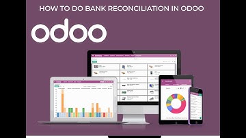 How to do Bank Reconciliation in Odoo
